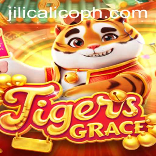 Exploring the Exciting World of TigersGrace and Jili Calico